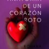 ANATOMIA DE UN CORAZON ROTO